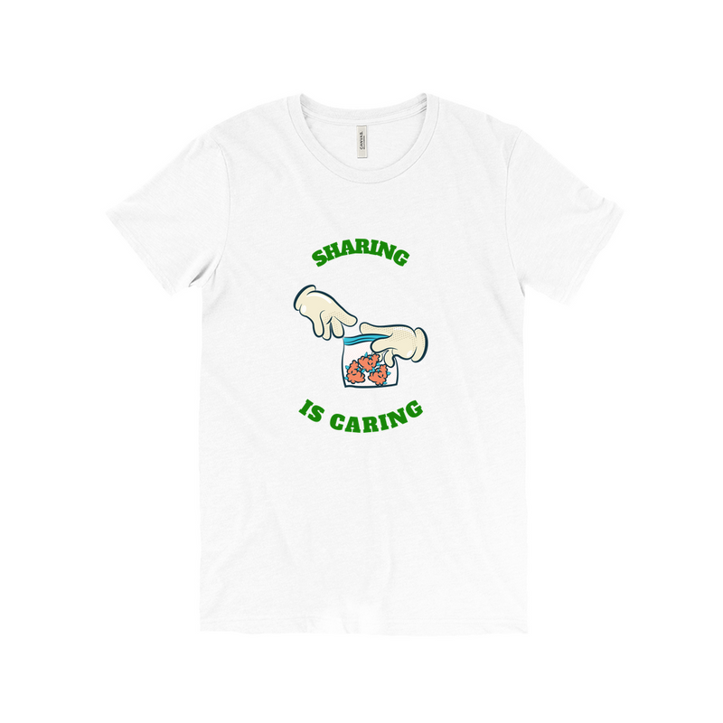 Sharing Is Caring - Unisex T-Shirt