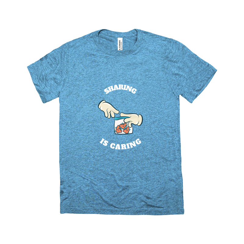 Sharing Is Caring - Unisex T-Shirt