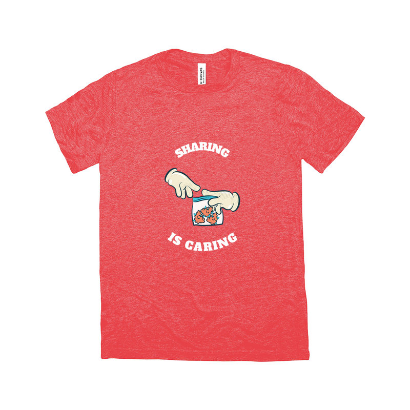 Sharing Is Caring - Unisex T-Shirt